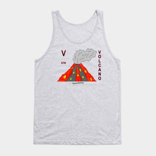 V is for VOLCANO Tank Top